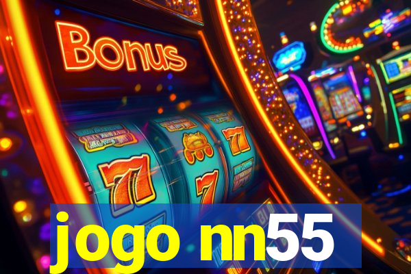 jogo nn55